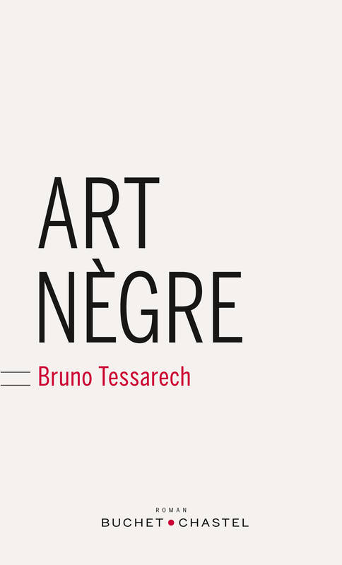 Art nègre Bruno Tessarech