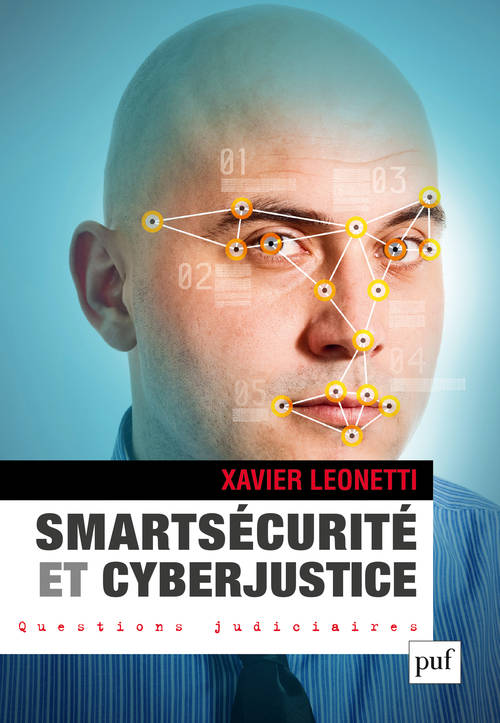 Smartsécurité et cyberjustice