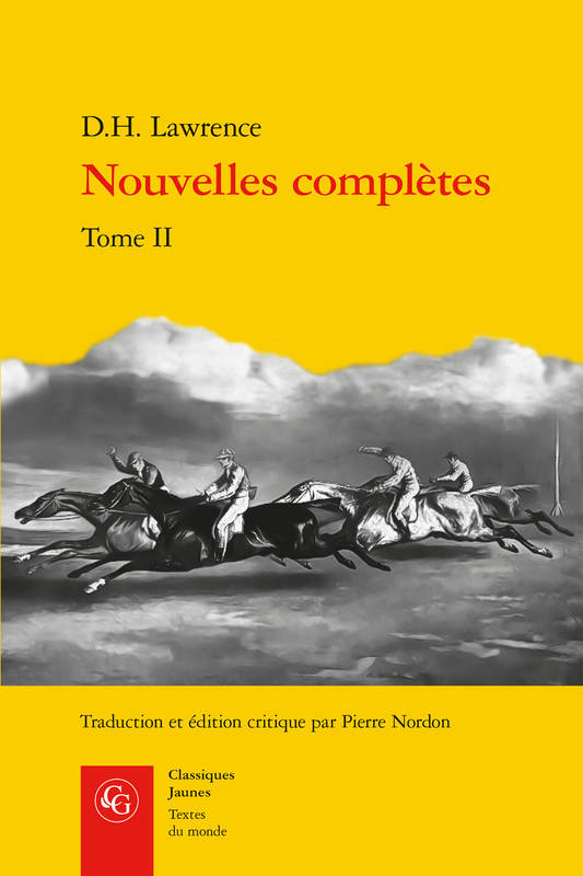 Nouvelles complètes / D. H. Lawrence, 2, Nouvelles complètes, Tome ii