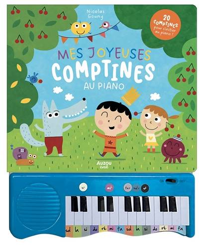 Livres Jeunesse de 3 à 6 ans Recueils, contes et histoires lues Mes joyeuses comptines au piano / 20 comptines pour s'initier au piano ! Nicolas GOUNY