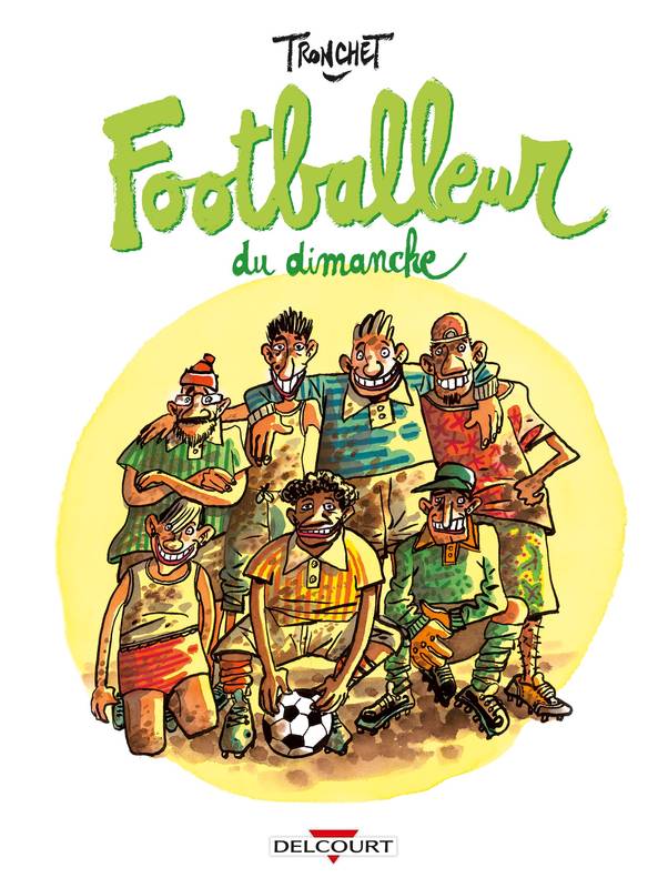 Les petits traités dessinés, 2, Footballeur du dimanche