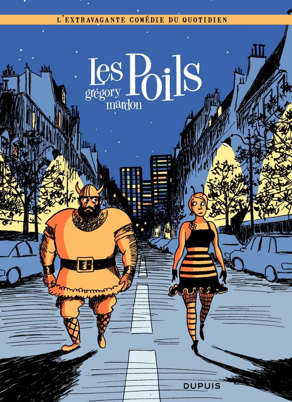 Livres BD BD adultes L'extravagante comédie du quotidien, 1, Les Poils - Tome 1 - Les Poils Grégory Mardon