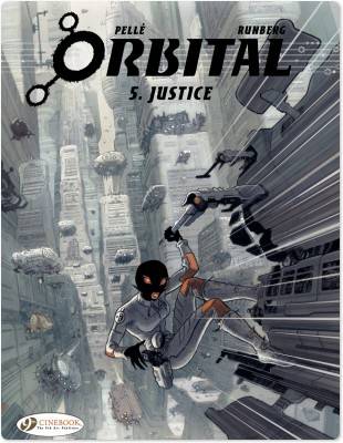 Livres BD BD adultes Orbital - tome 5 Justice Serge Pelle, Sylvain Runberg