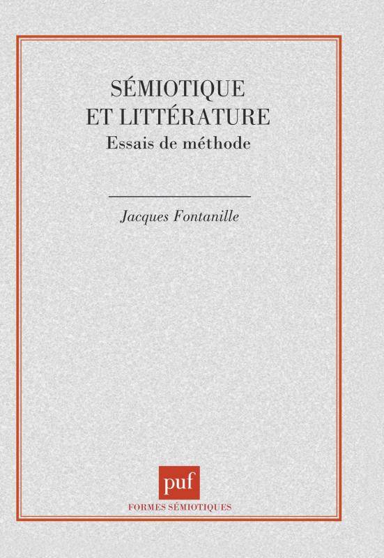 Sémiotique et littérature, Essais de méthode