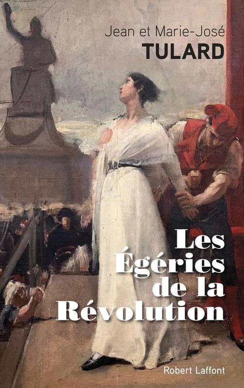 Les égéries de la Révolution