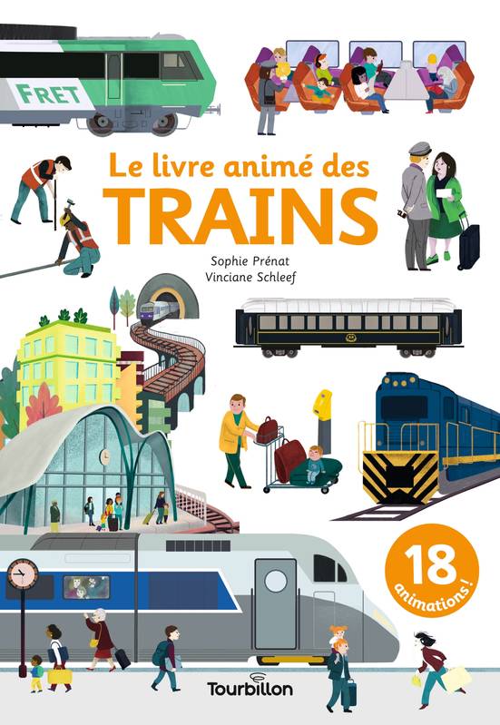 Livres Ados et Jeunes Adultes Les Ados Documentaires Société Le livre animé des trains Sophie PRÉNAT