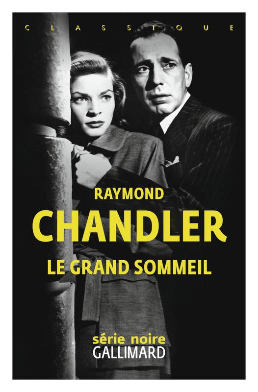 Le grand sommeil Raymond Chandler