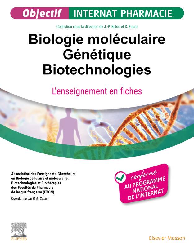 Livres Santé et Médecine Médecine Généralités Biologie Moléculaire - Génétique - Biotechnologies, L'enseignement en fiches Association Exon, Professeur Pascale Cohen