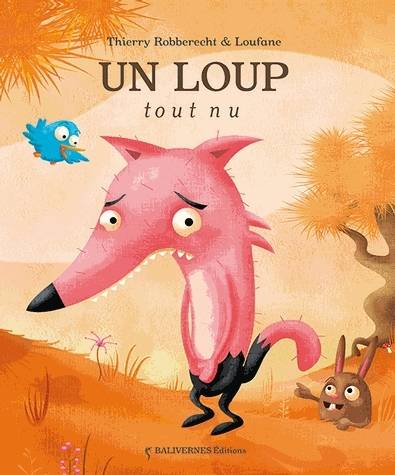 Un loup tout nu