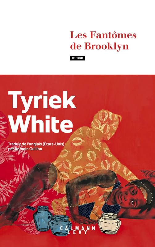 Livres Littérature et Essais littéraires Romans contemporains Etranger Les Fantômes de Brooklyn Tyriek White