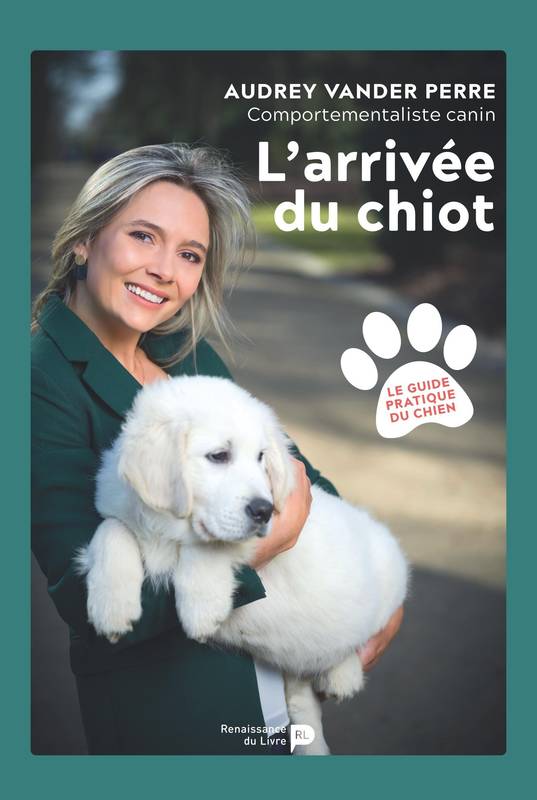 Livres Écologie et nature Nature Faune L'arrivée du chiot Audrey Vander Perre