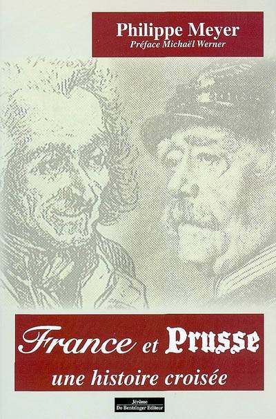 France-Prusse, une histoire croisée