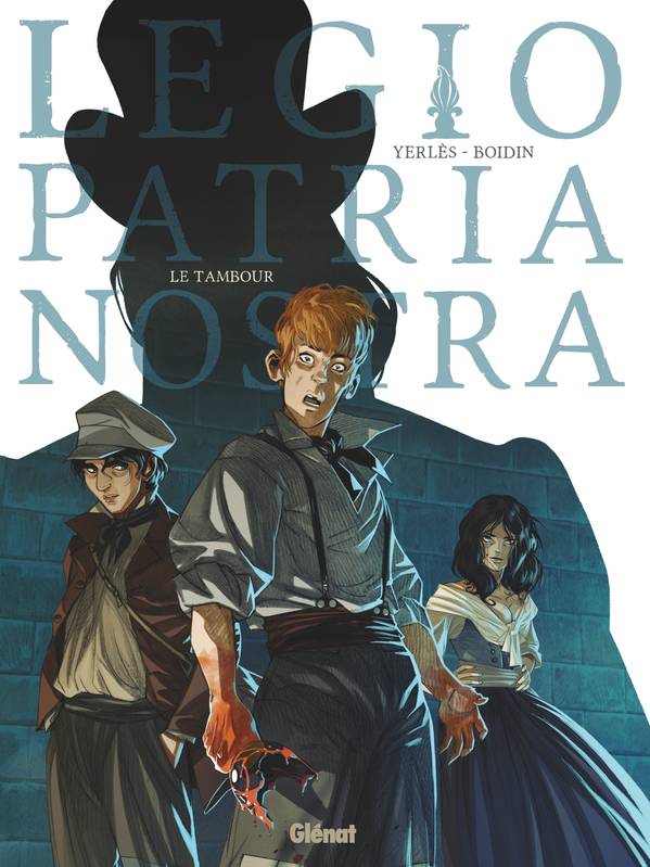 1, Legio Patria Nostra - Tome 01, Le Tambour