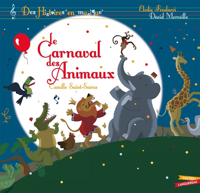 Le carnaval des animaux, Livre CD