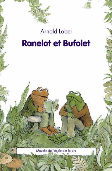 Ranelot et Bufolet Arnold Lobel