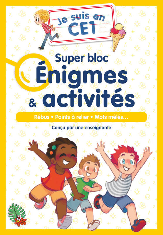 Je suis en CE1 - Je suis en CE1 - Super bloc Énigmes & activités, Rébus - Points à relier - Mots mêlés... Emmanuel Ristord