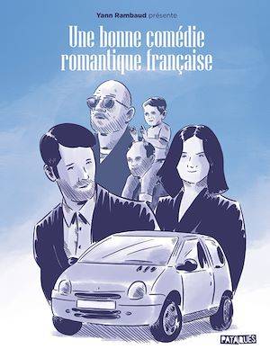 Une bonne comédie romantique française Yann Rambaud