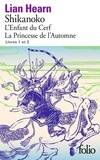 Shikanoko, Livres 1 et 2, L'Enfant du Cerf - La Princesse de l'Automne