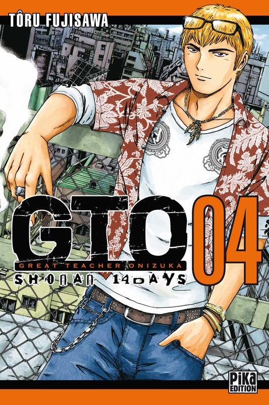 4, GTO Shonan 14 Days T04, Great Teacher Onizuka