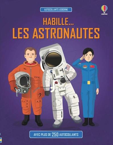 Habille... Les astronautes