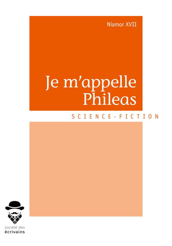 Je m'appelle Phileas