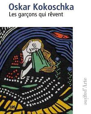 Oskar Kokoschka, Les garçons qui rêvent