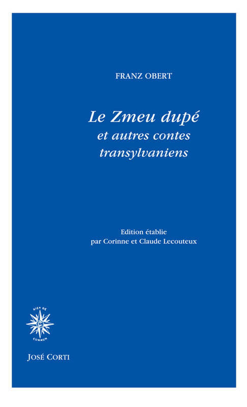 Le Zmeu dupé et autres contes transylvaniens