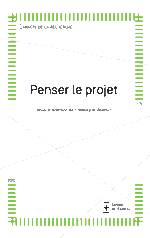 Penser le projet, carnets de la recherche n°6