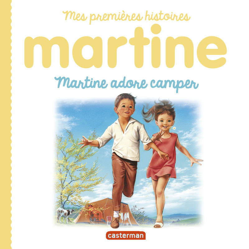 Mes premières histoires Martine, 14, Martine adore camper