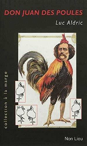 Don Juan des poules, Petits suppléments à 