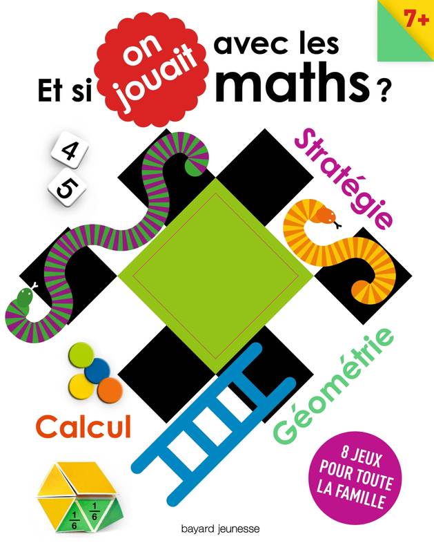 Et si on jouait aux maths ,