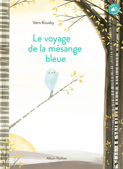 Livres Jeunesse de 3 à 6 ans Albums Le voyage de la mésange bleue Vern Kousky