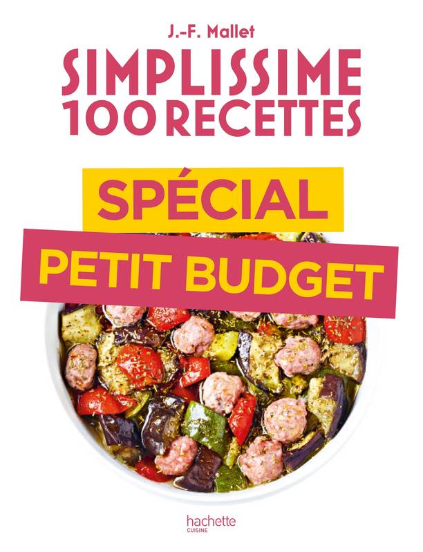 Simplissime 100 Recettes, Spécial petit budget