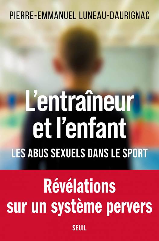 L'entraîneur et l'enfant, Les abus sexuels dans le sport