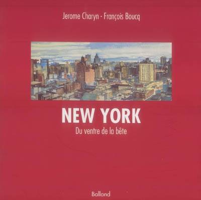 New York, voyage sans amarres du ventre de la bête, novembre 93