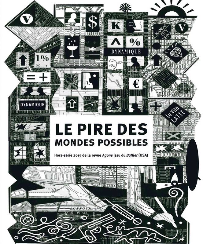 Livres Sciences Humaines et Sociales Sciences sociales Hors-série 2015, « Le pire des mondes possibles » Collectif