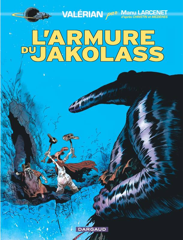 Livres BD BD adultes Valérian par Manu Larcenet, 1, Valérian, vu par... - Tome 1 - L'armure du Jakolass (1) Manu Larcenet