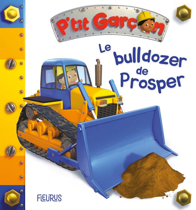 Le bulldozer de Prosper