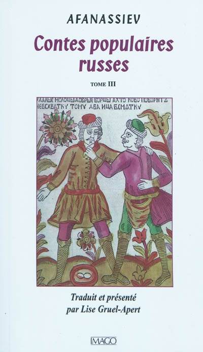 Livres Littérature et Essais littéraires Romans contemporains Etranger Tome III, contes populaires russes tome 3 Lise Gruel-Apert