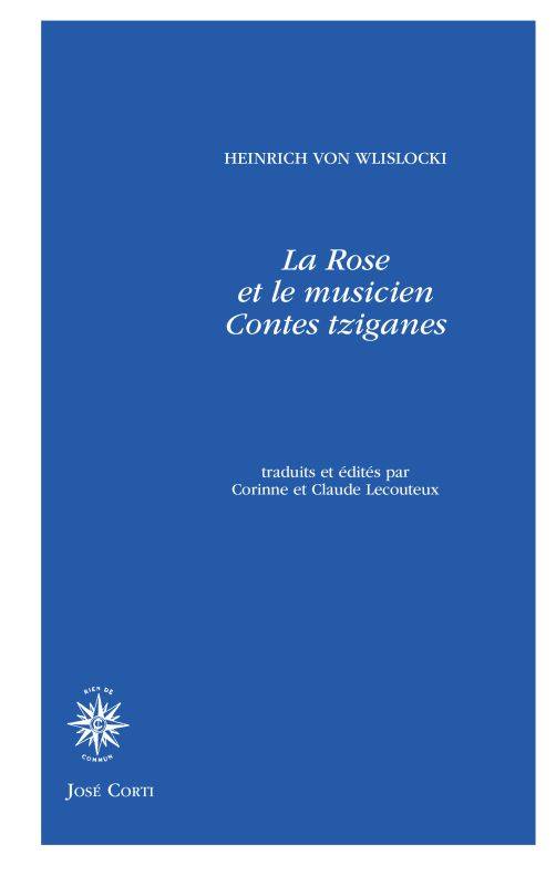 La rose et le musicien