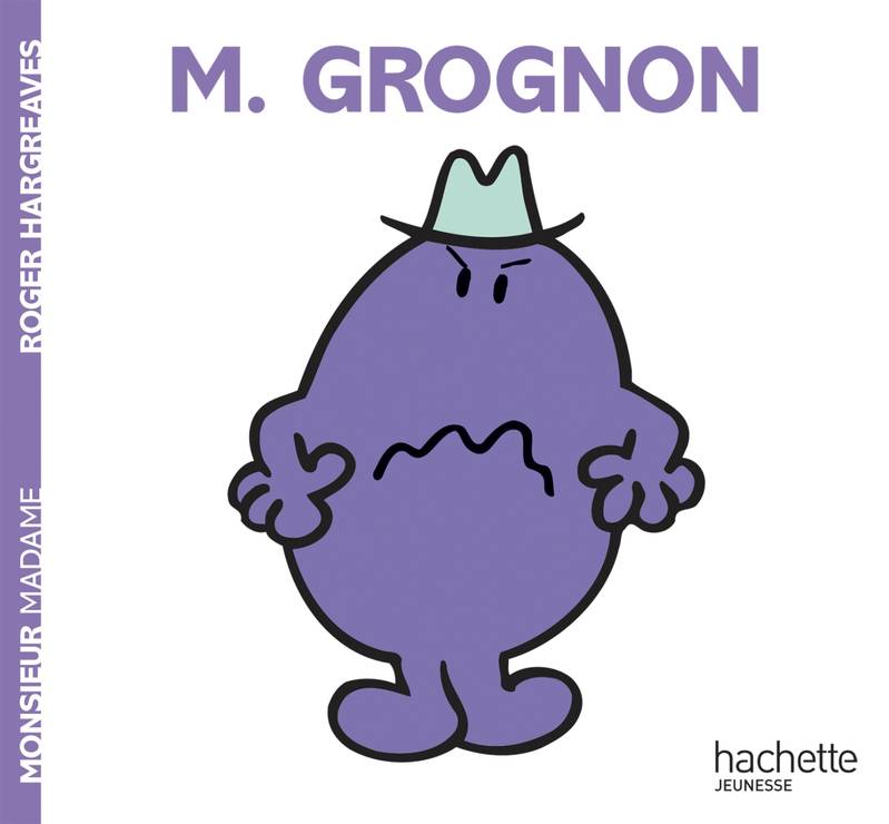 Jeux et Jouets Livres Livres pour les 3-6 ans Albums souples Monsieur Grognon Roger Hargreaves