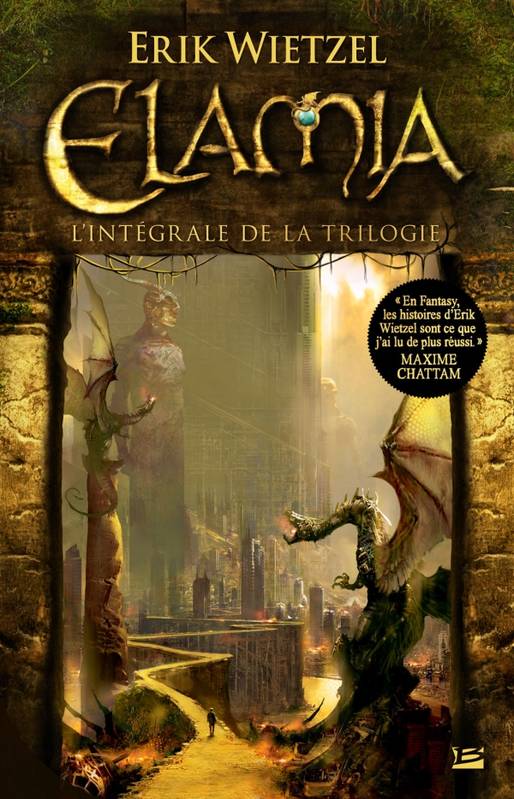 Elamia  - L'Intégrale, l'intégrale de la trilogie