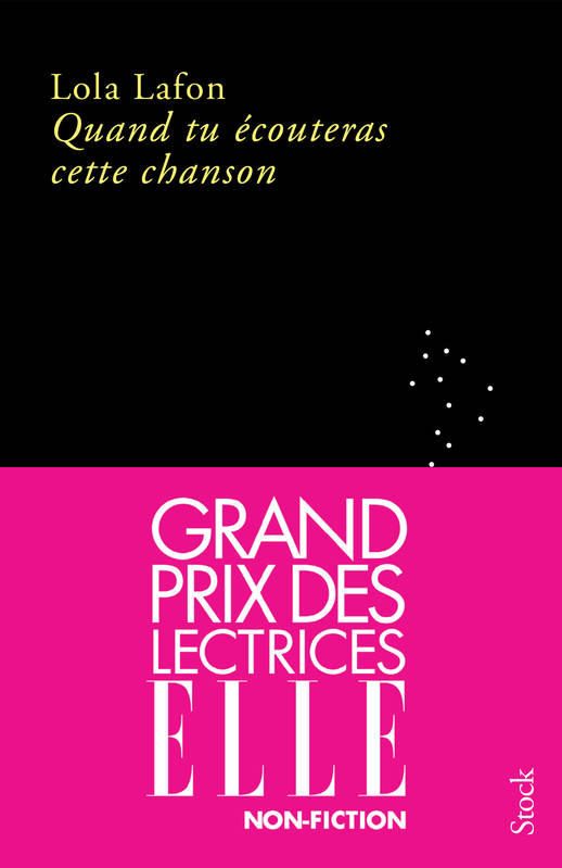 Quand tu écouteras cette chanson, Grand prix des lectrices ELLE 2023, Prix Décembre 2022, Prix Les Inrockuptibles 2022