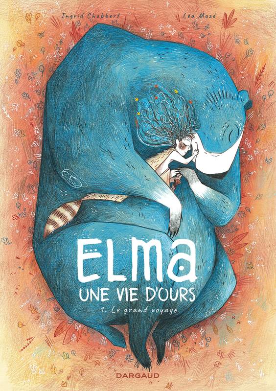 Livres BD BD jeunesse 1, Elma, une vie d'ours - Tome 1 - Le Grand Voyage Léa Mazé