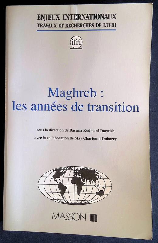 Maghreb : Les années de transition