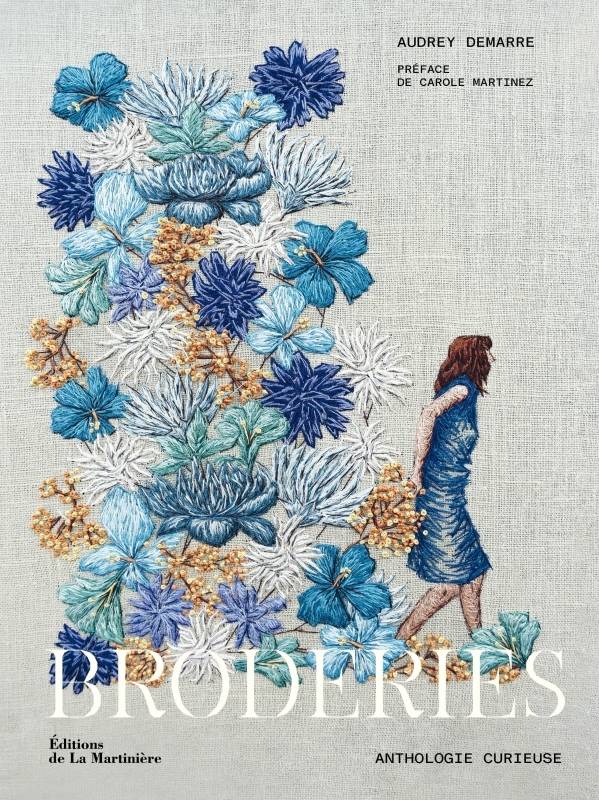 Broderies, Anthologie curieuse