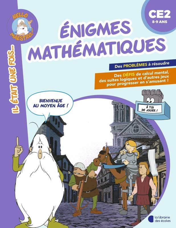 Enigmes mathématiques CE2