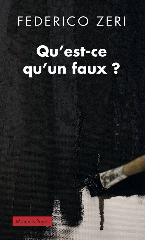 Qu'est-ce qu'un faux ?, Et autres conversations sur l'art