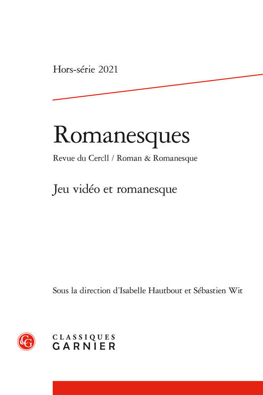 Livres Littérature et Essais littéraires Essais Littéraires et biographies Essais Littéraires Romanesques, Jeu vidéo et romanesque Collectif