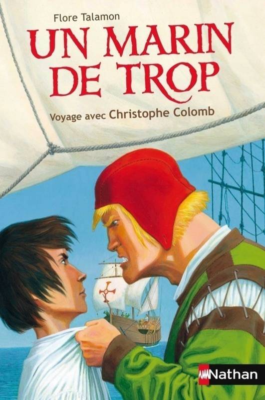 Un marin de trop, Voyage avec Christophe Colomb